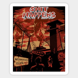 Shit Happens Magnet